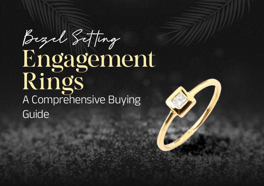 Bezel Setting Engagement Rings: A Comprehensive Buying Guide