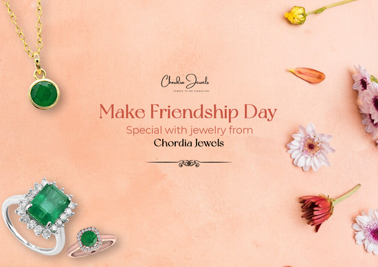 Make Friendship Day Special with Jewelry from Chordia Jewels