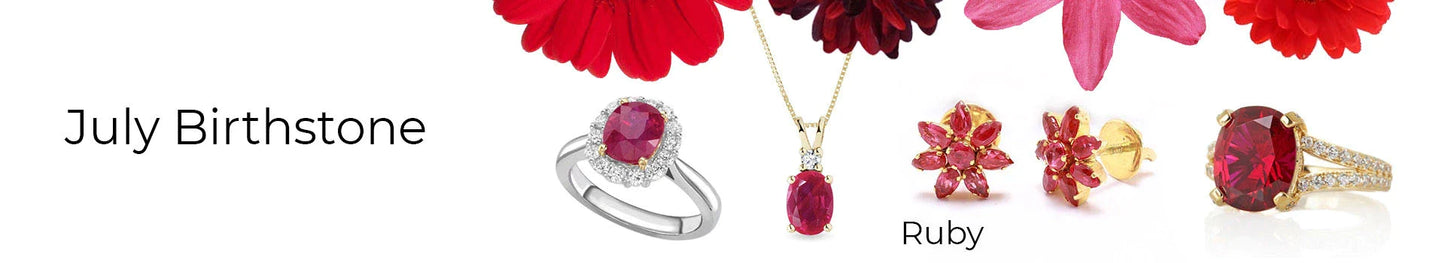 Top 10 July Birthstones: the Ruby, King of Precious Red Gems